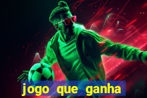 jogo que ganha dinheiro no pix gratis